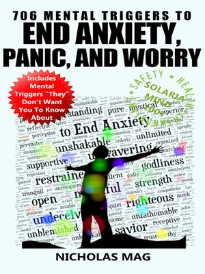 cover image of 706 Mental Triggers to End Anxiety, Panic, and Worry